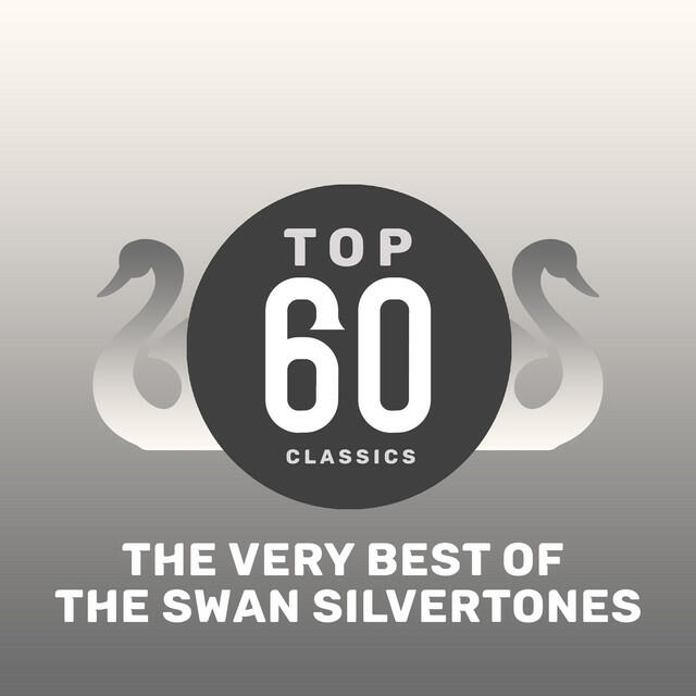 Релиз Top 60 Classics - The Very Best of The Swan Silvertones
