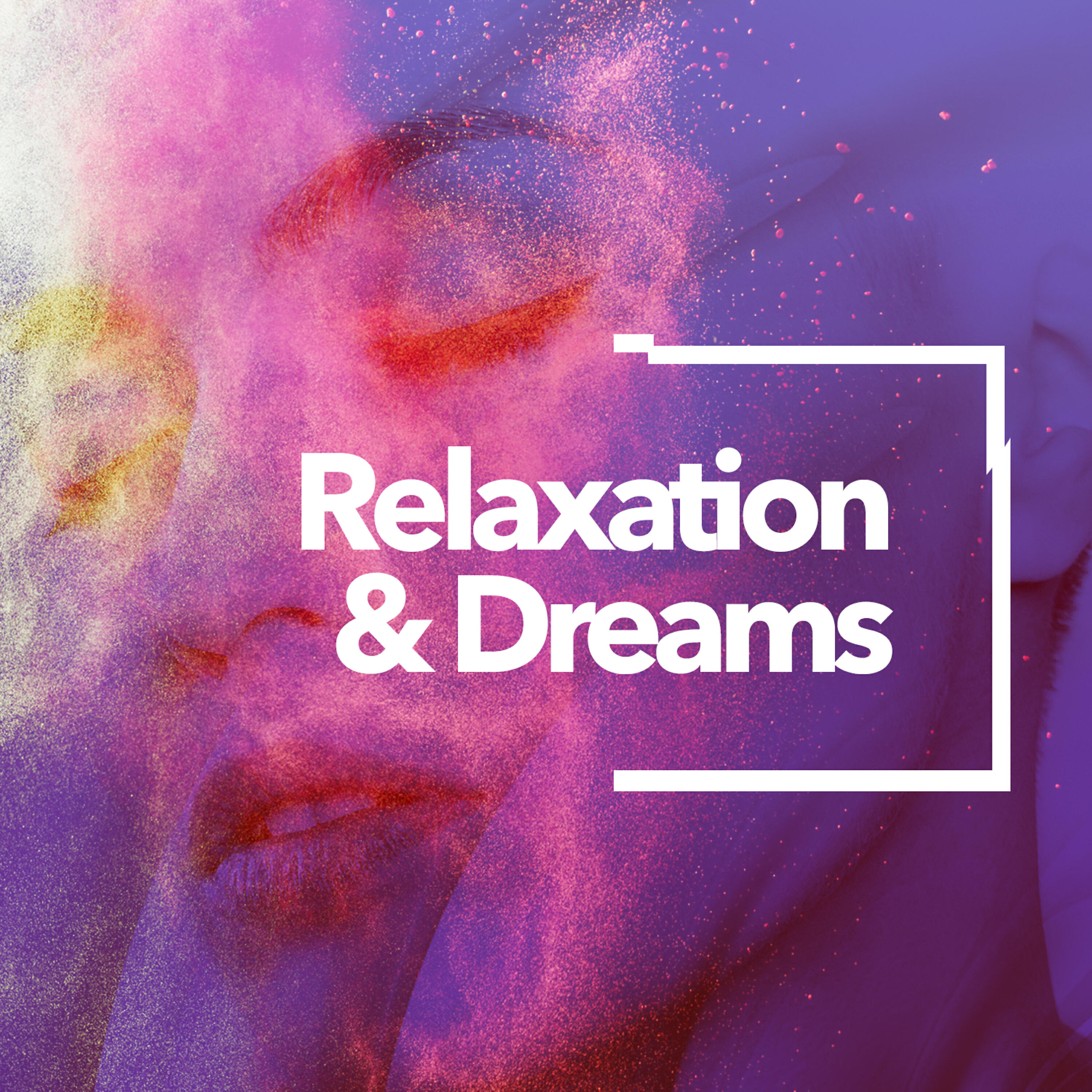 Релиз Relaxation & Dreams