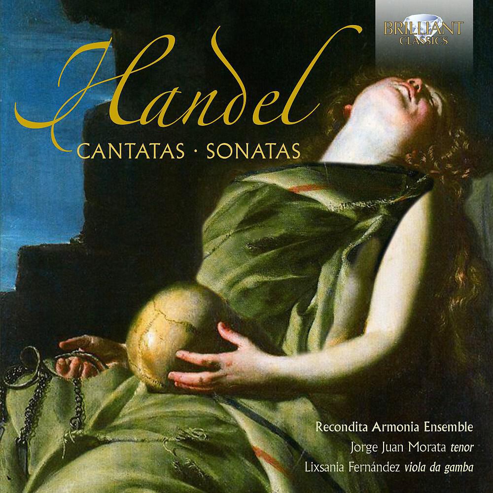 Релиз Handel: Cantatas & Sonatas