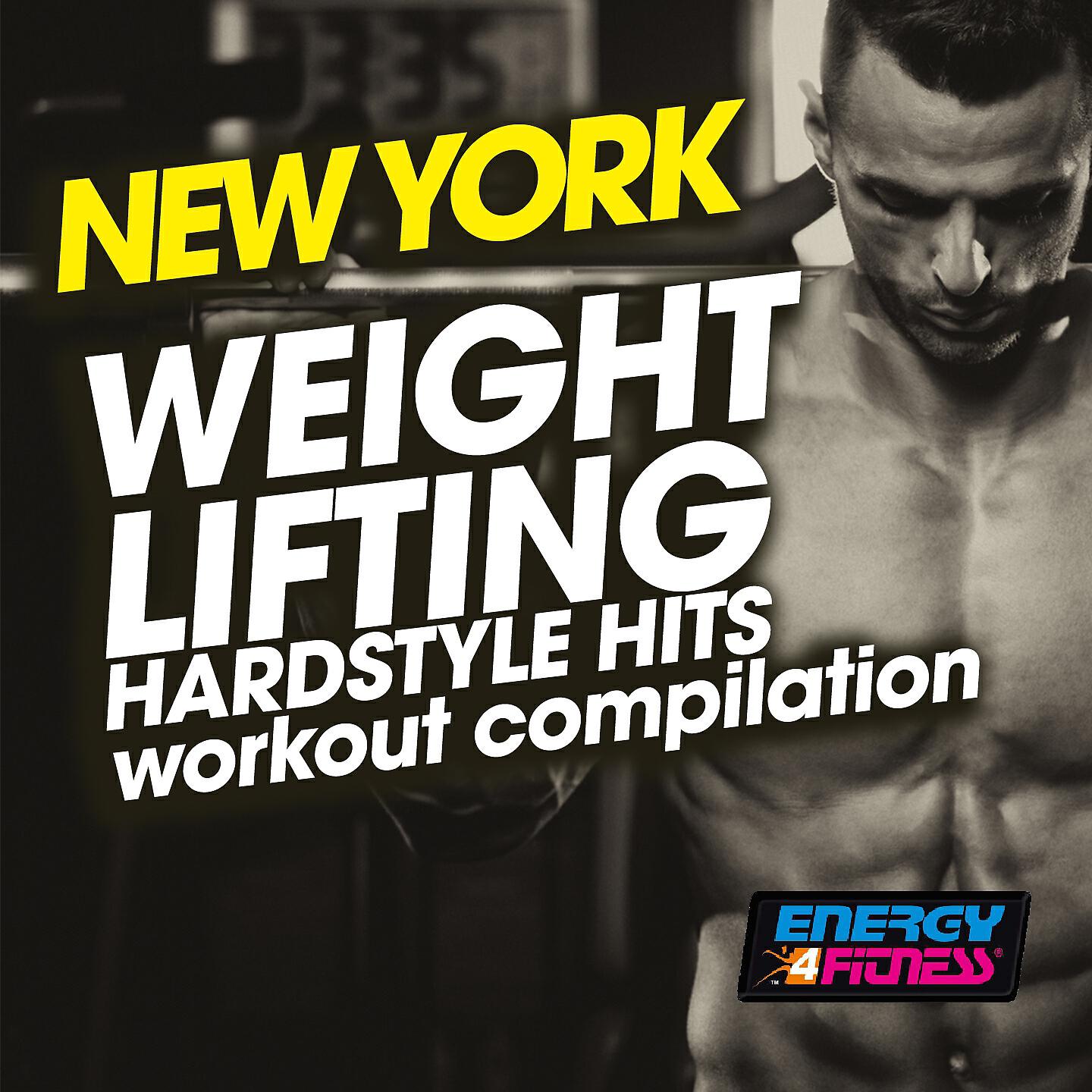 Релиз New York Weight Lifting Hardstyle Hits Workout Compilation