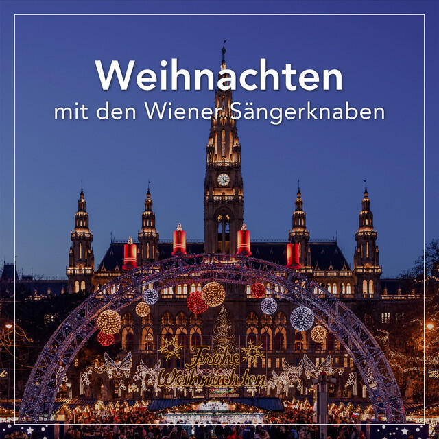 Релиз Weihnachten mit den Wiener Sängerknaben