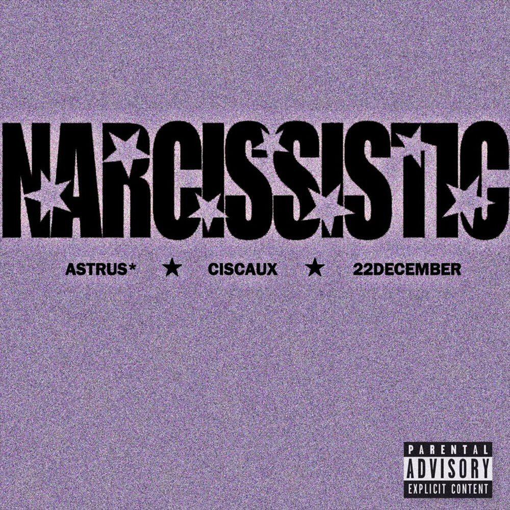 Трек Narcissistic