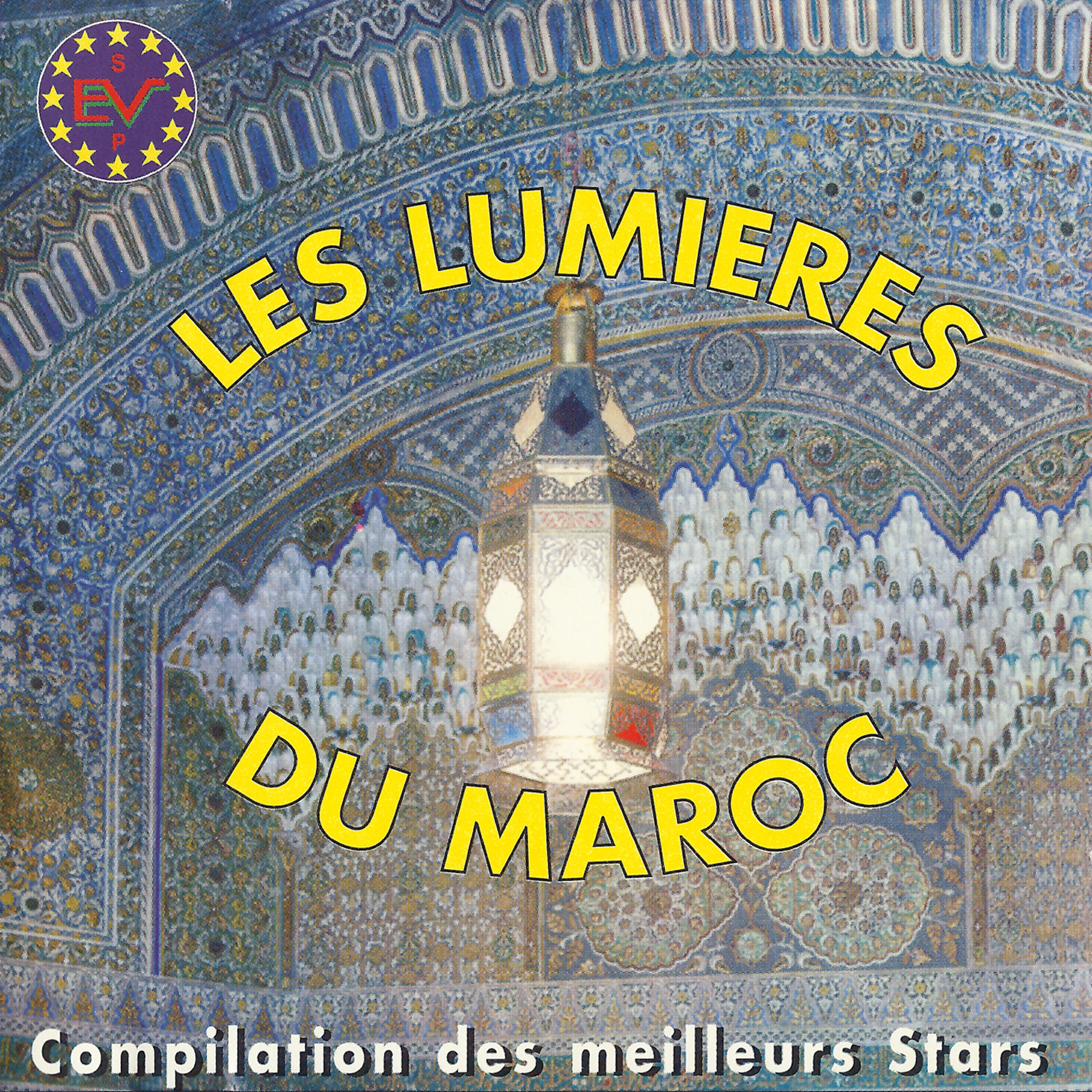 Постер альбома Les lumières du Maroc, Vol. 1