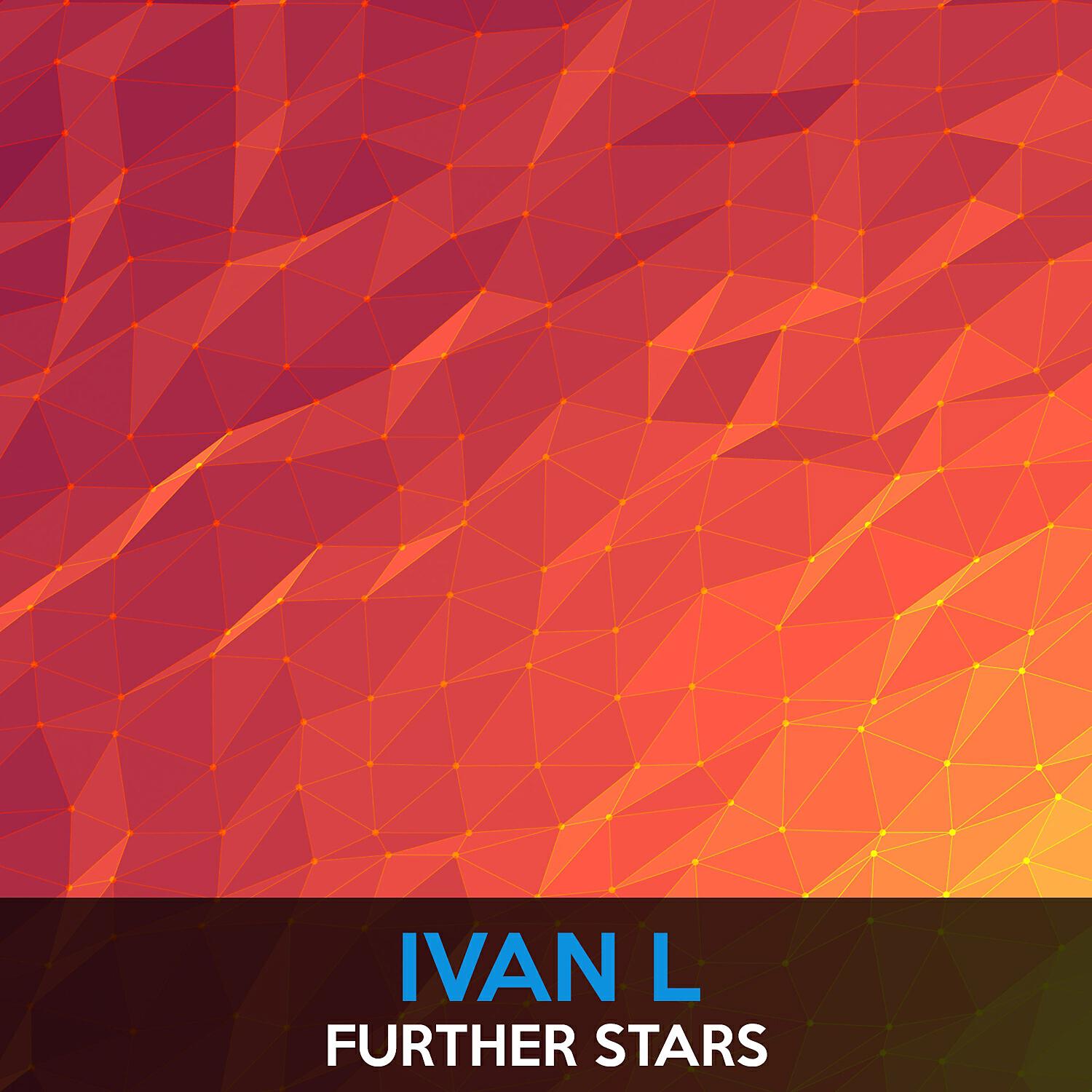 Релиз Further Stars