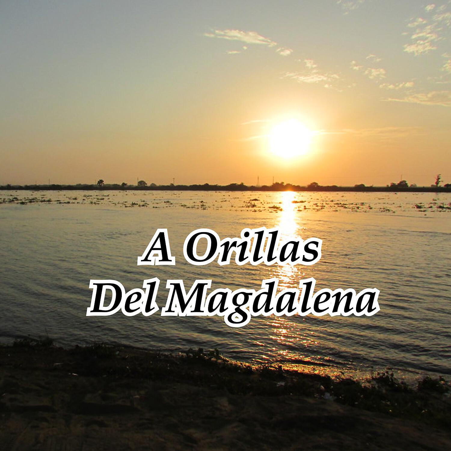 Релиз A Orillas Del Magdalena
