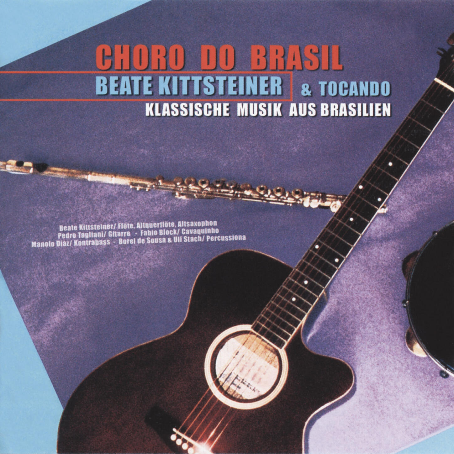 Релиз Choro Do Brasil / Klassische Musik aus Brasilien