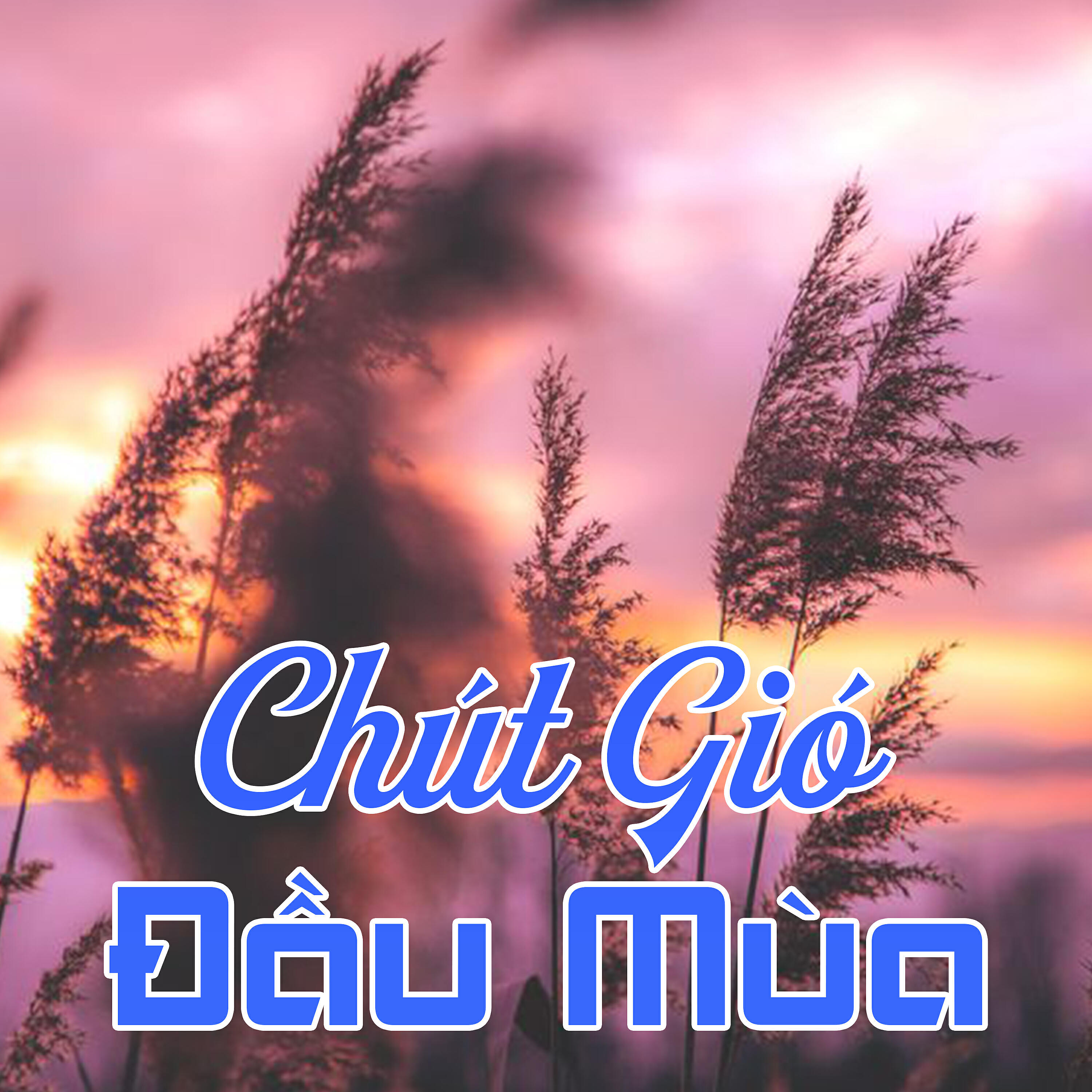 Релиз Chút Gió Đầu Mùa