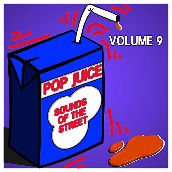 Релиз Pop Juice Sounds of the Street,Vol.9