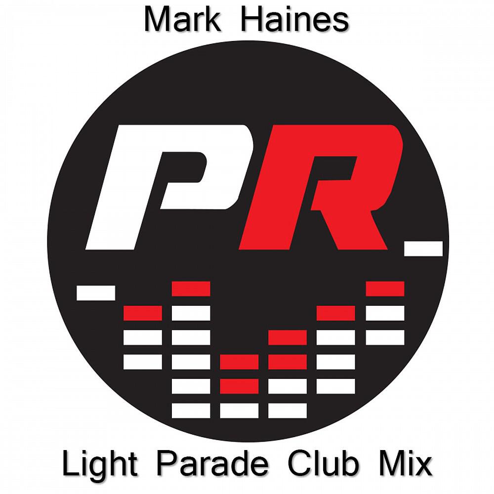 Релиз Light Parade (Club Mix)