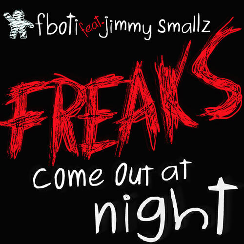 Релиз Freaks Come Out at Night