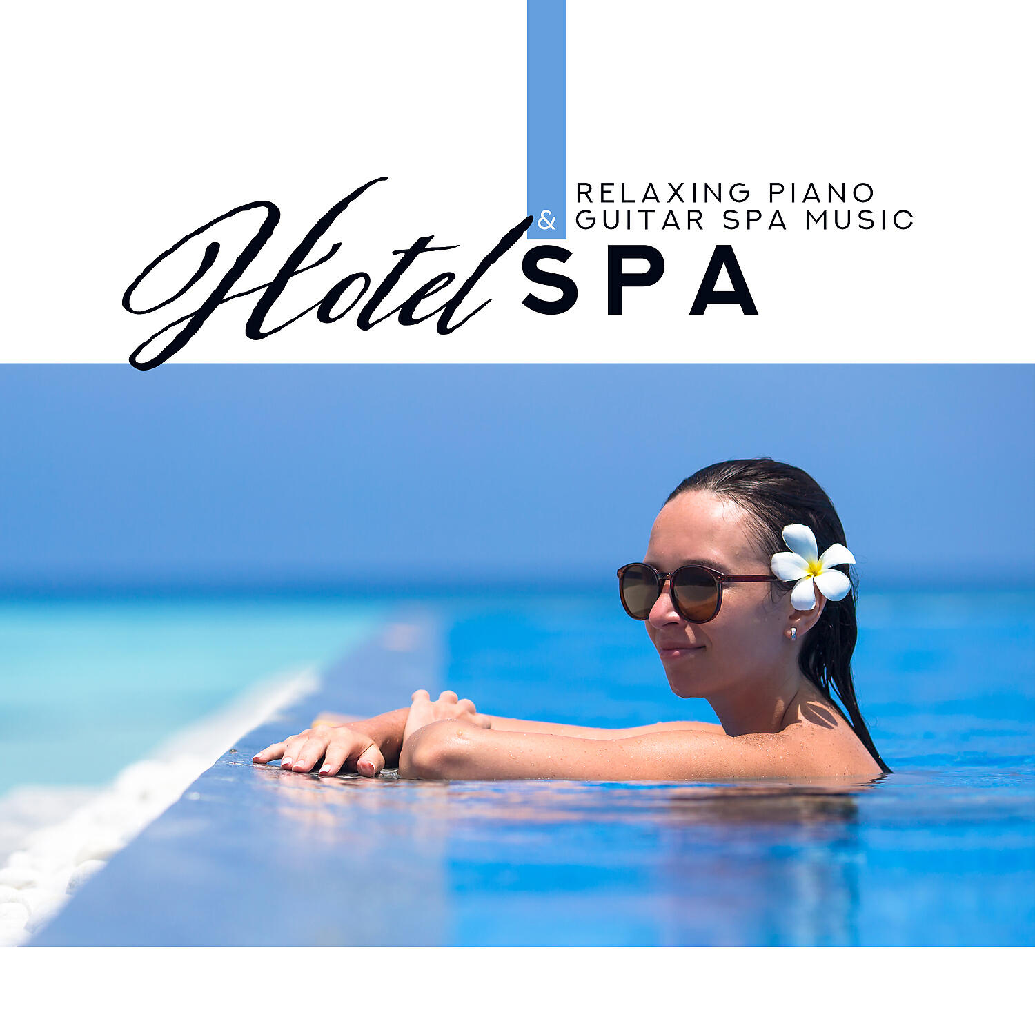 Релиз Relaxing Piano & Guitar Spa Music - Hotel Spa: Relaxation Music for Yoga, Meditation, Massage Music, Sleeping Music