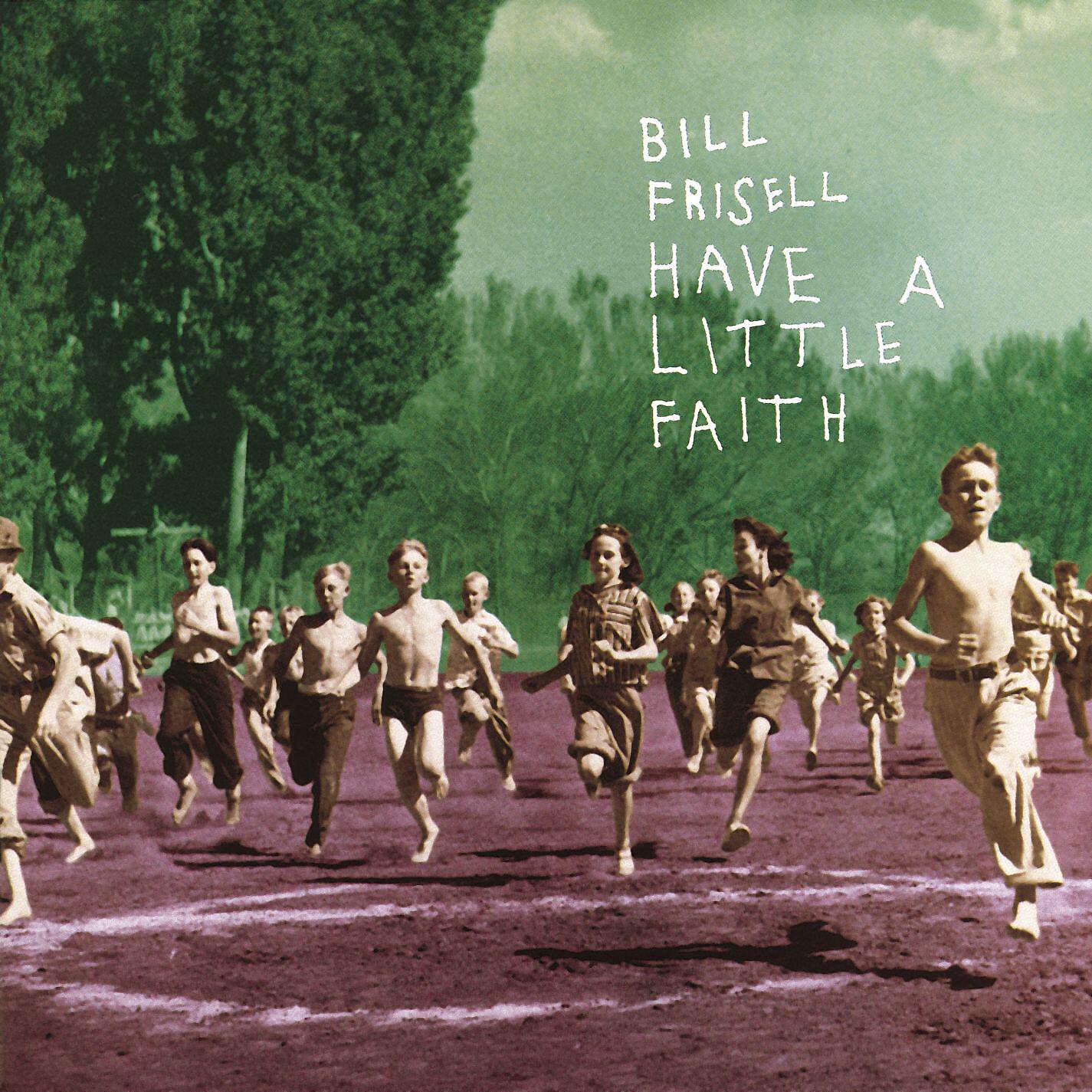Релиз Have a Little Faith