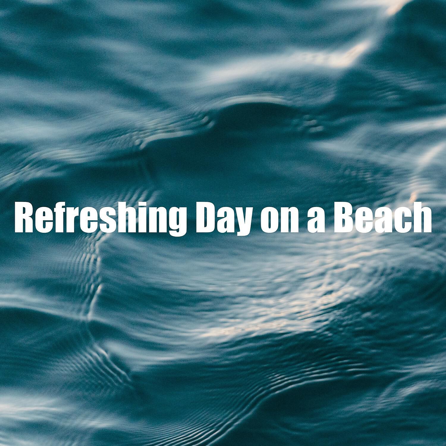 Релиз Refreshing Day on a Beach