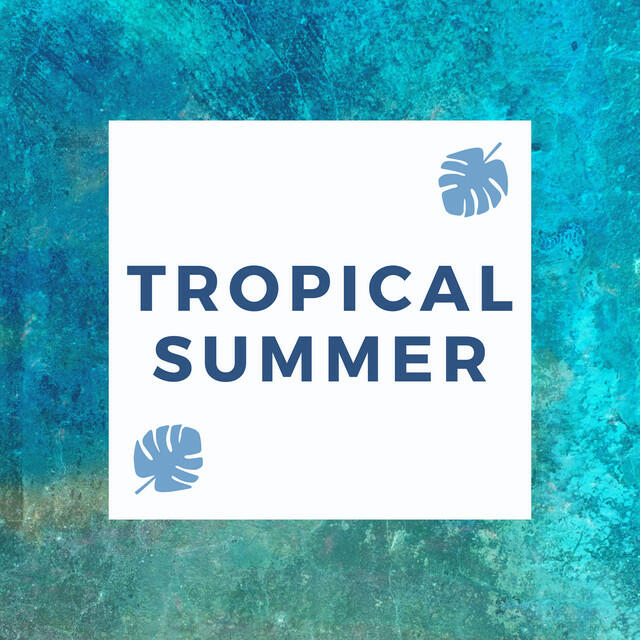 Релиз Tropical Summer