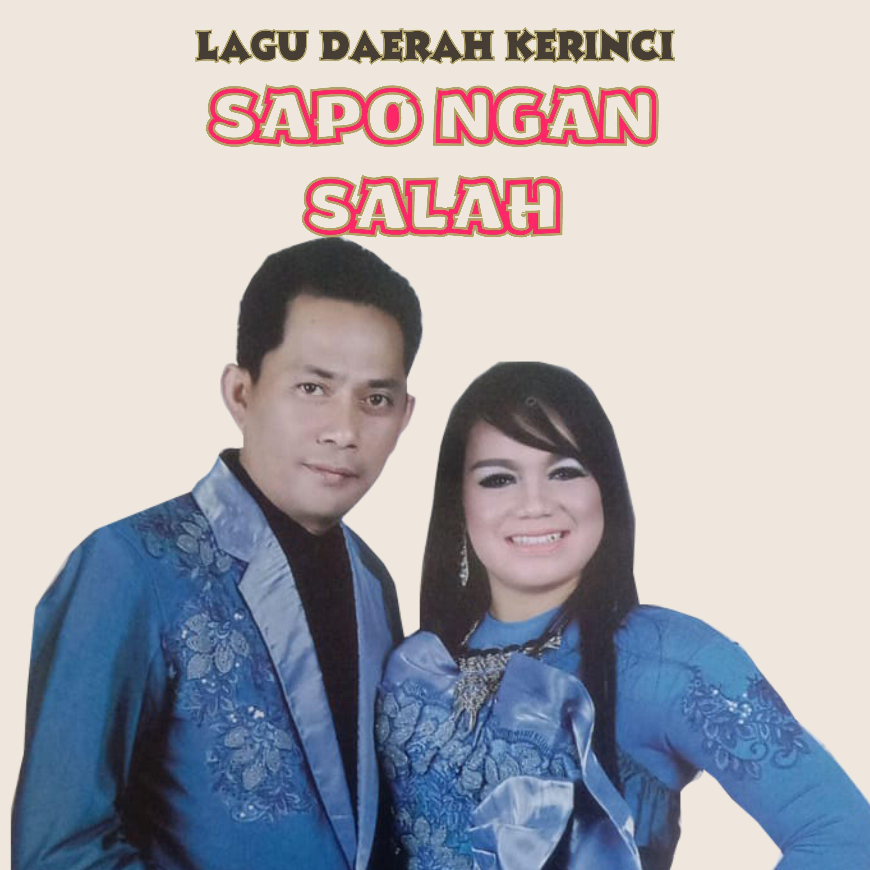 Релиз LAGU DAERAH KERINCI ( SAPO NGAN SALAH )
