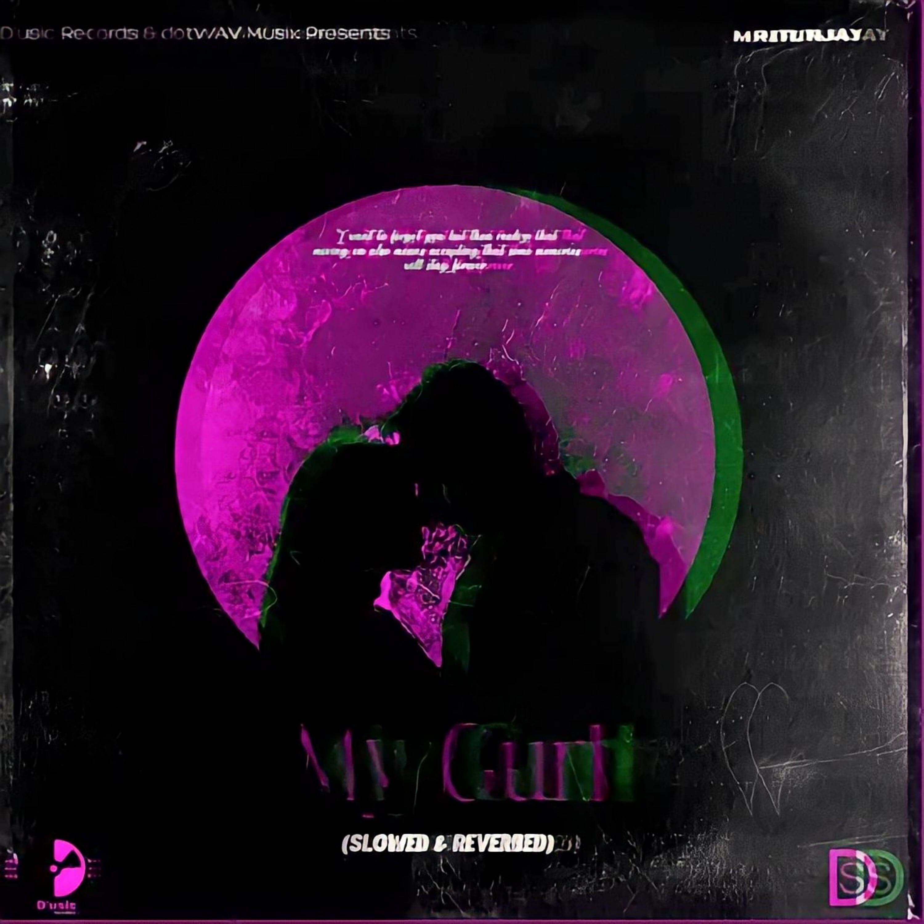 Релиз My Gurl (Slowed & Reverbed)