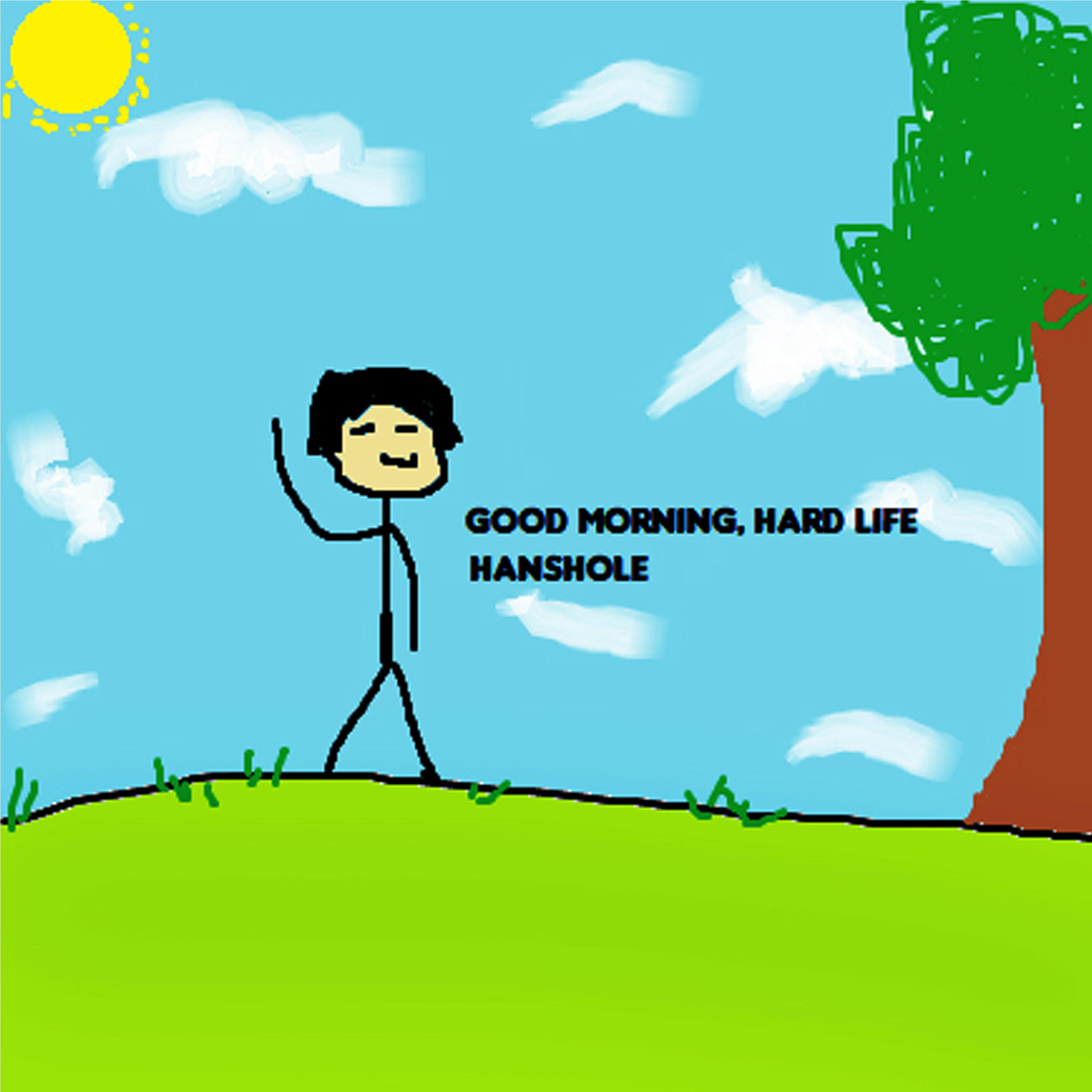 Релиз Good Morning, Hard Life.