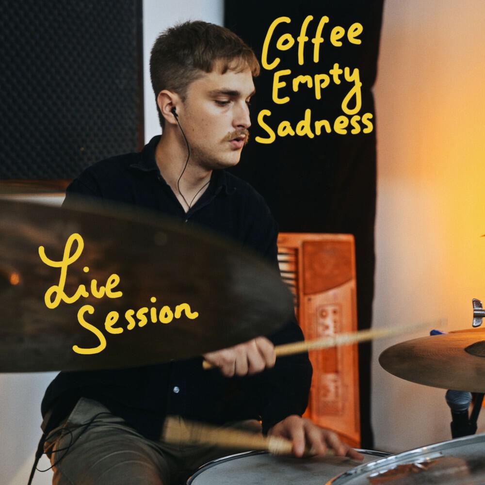 Релиз Coffee Empty Sadness (Live Session)
