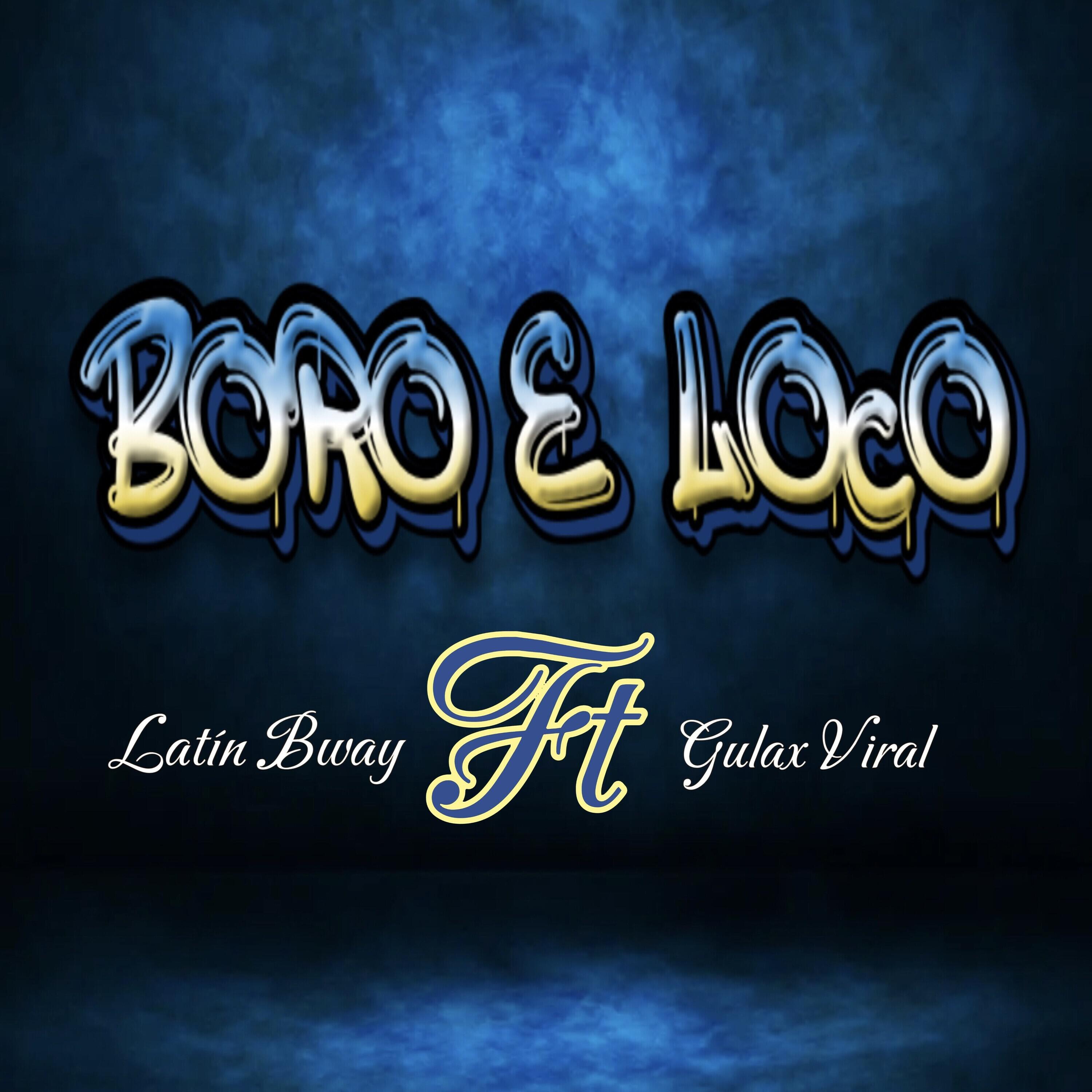 Релиз Boro e Loco