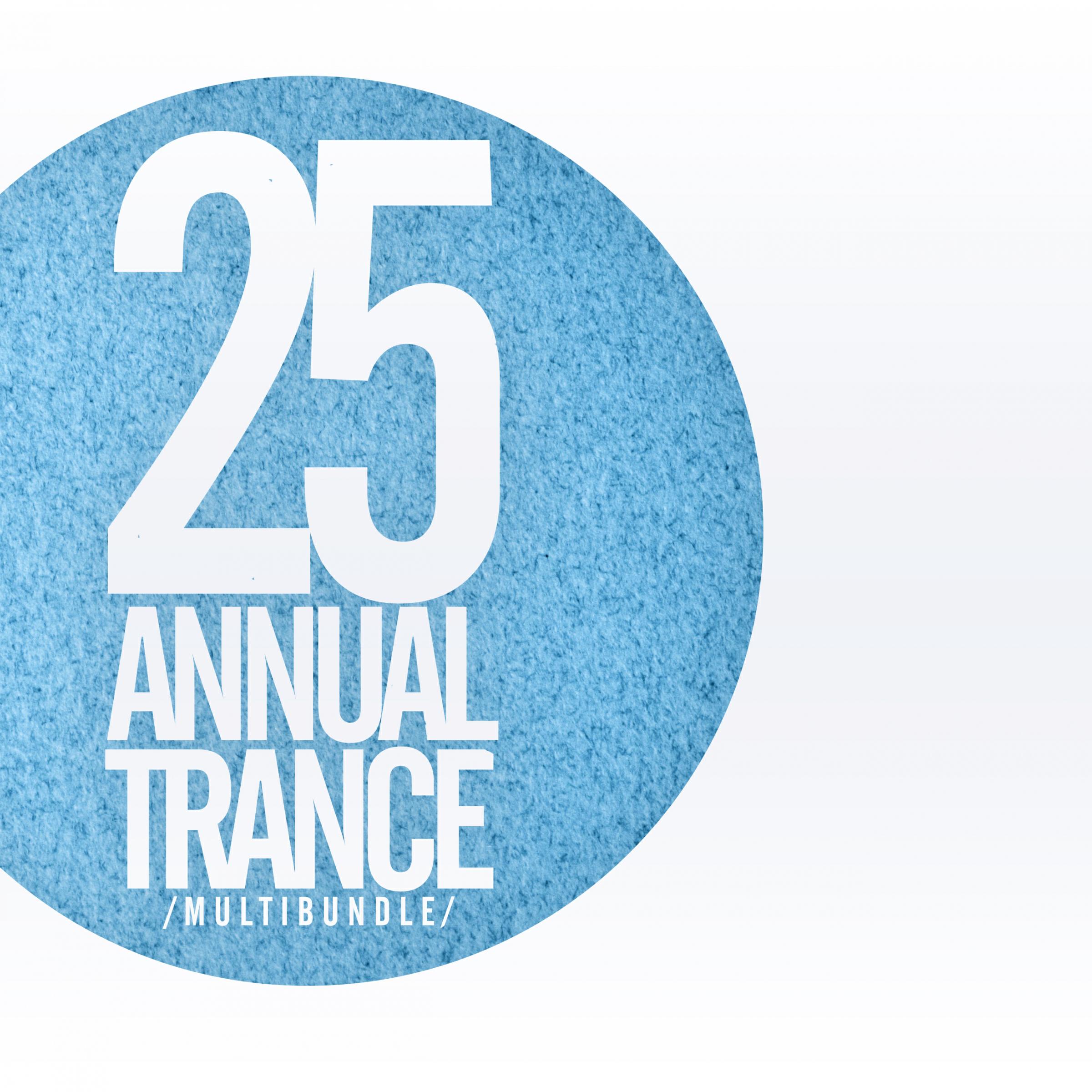 Релиз 25 Annual Trance Multibundle