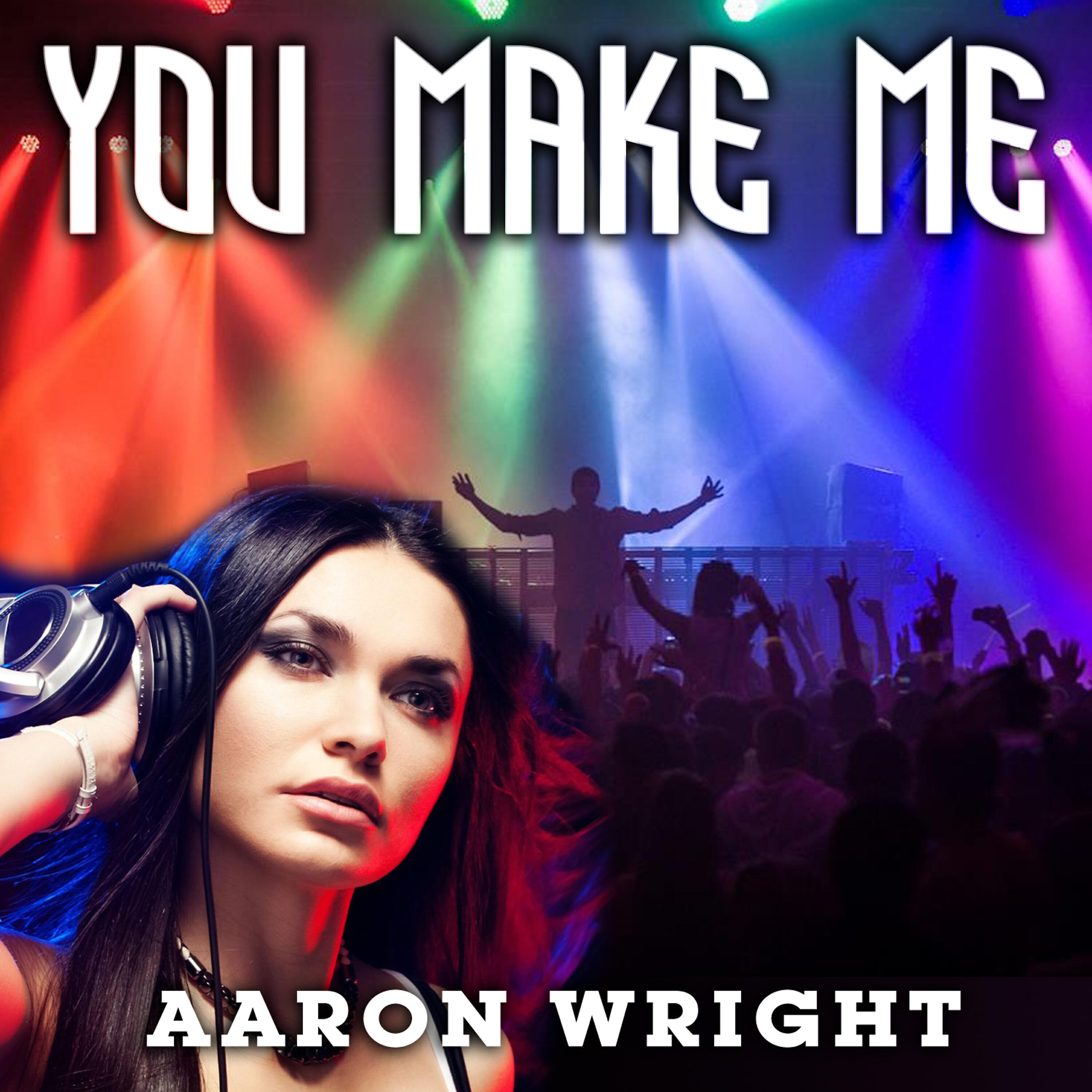 Релиз You Make Me