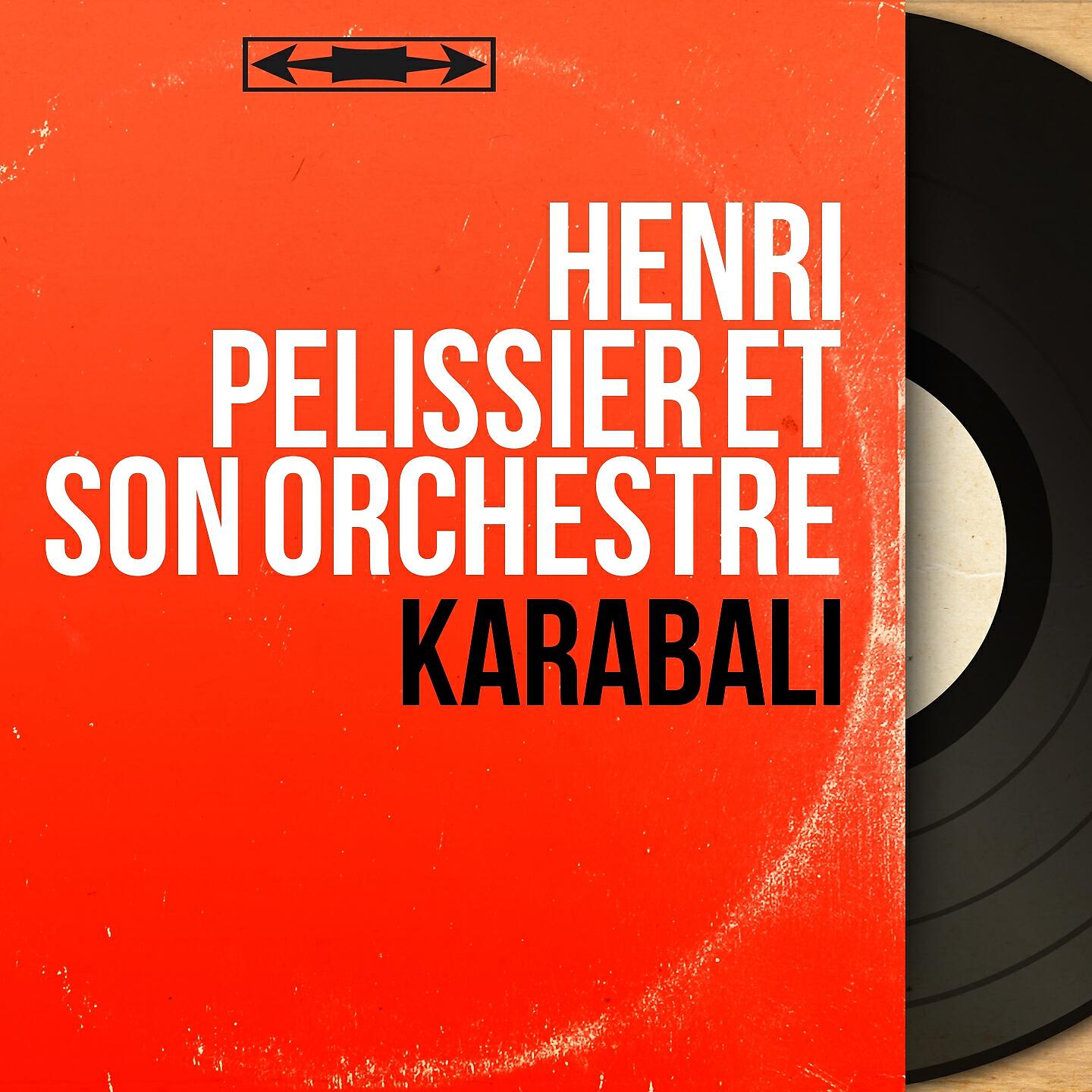Henri Pelissier et son orchestre