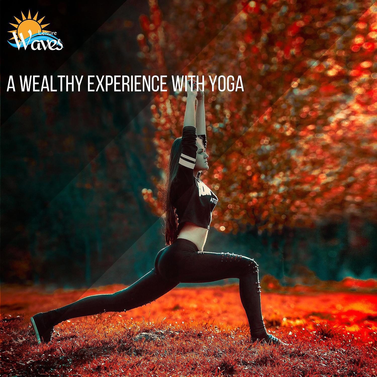 Постер альбома A Wealthy Experience With Yoga