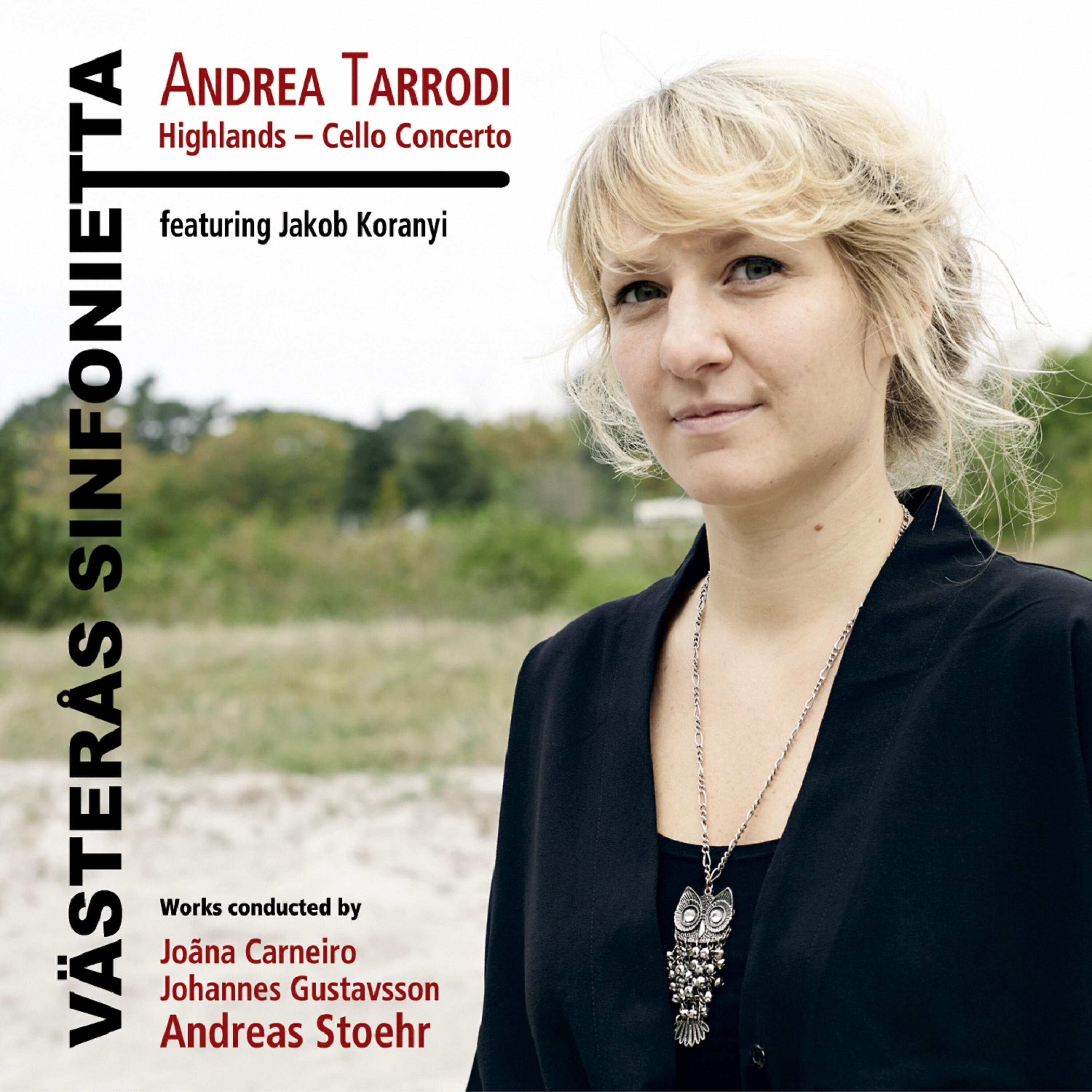 Релиз Andrea Tarrodi: Highlands - Cello Concerto