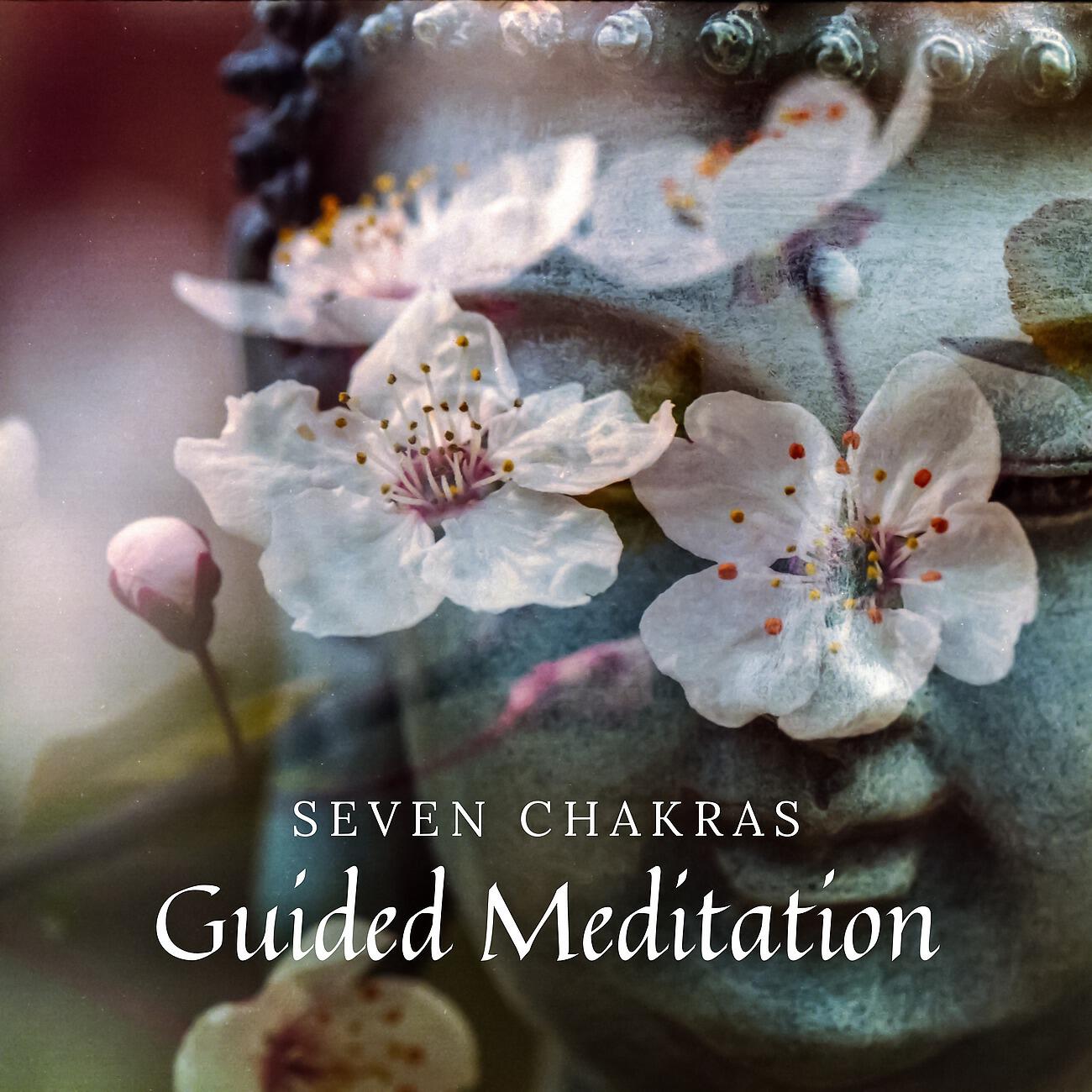 Релиз Seven Chakras Guided Meditation