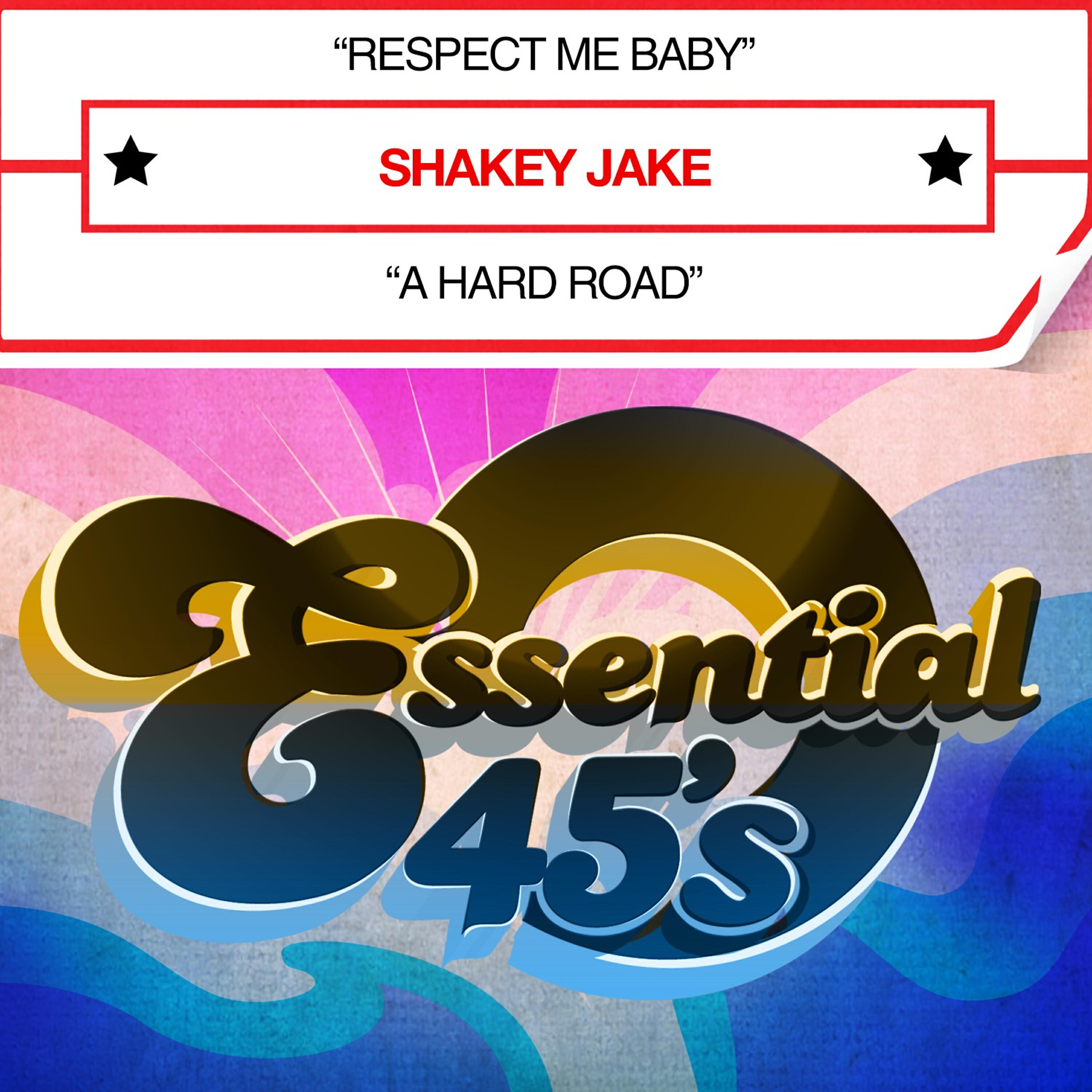 Релиз Respect Me Baby / A Hard Road (Digital 45)