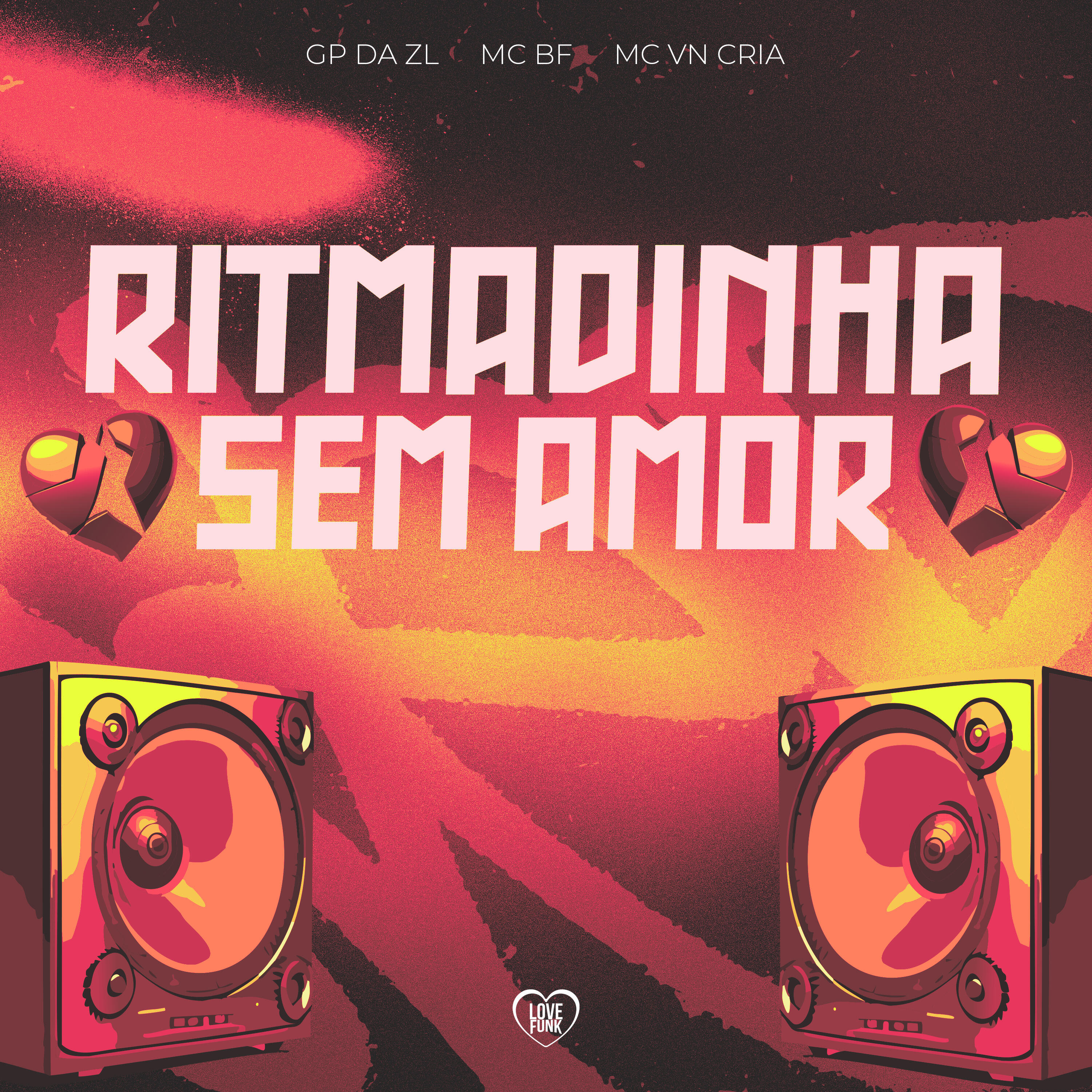 Скачать песню GP DA ZL, MC VN Cria, Mc BF, Love Funk - Ritmadinha Sem Amor бесплатно в MP3 для Android и iOS