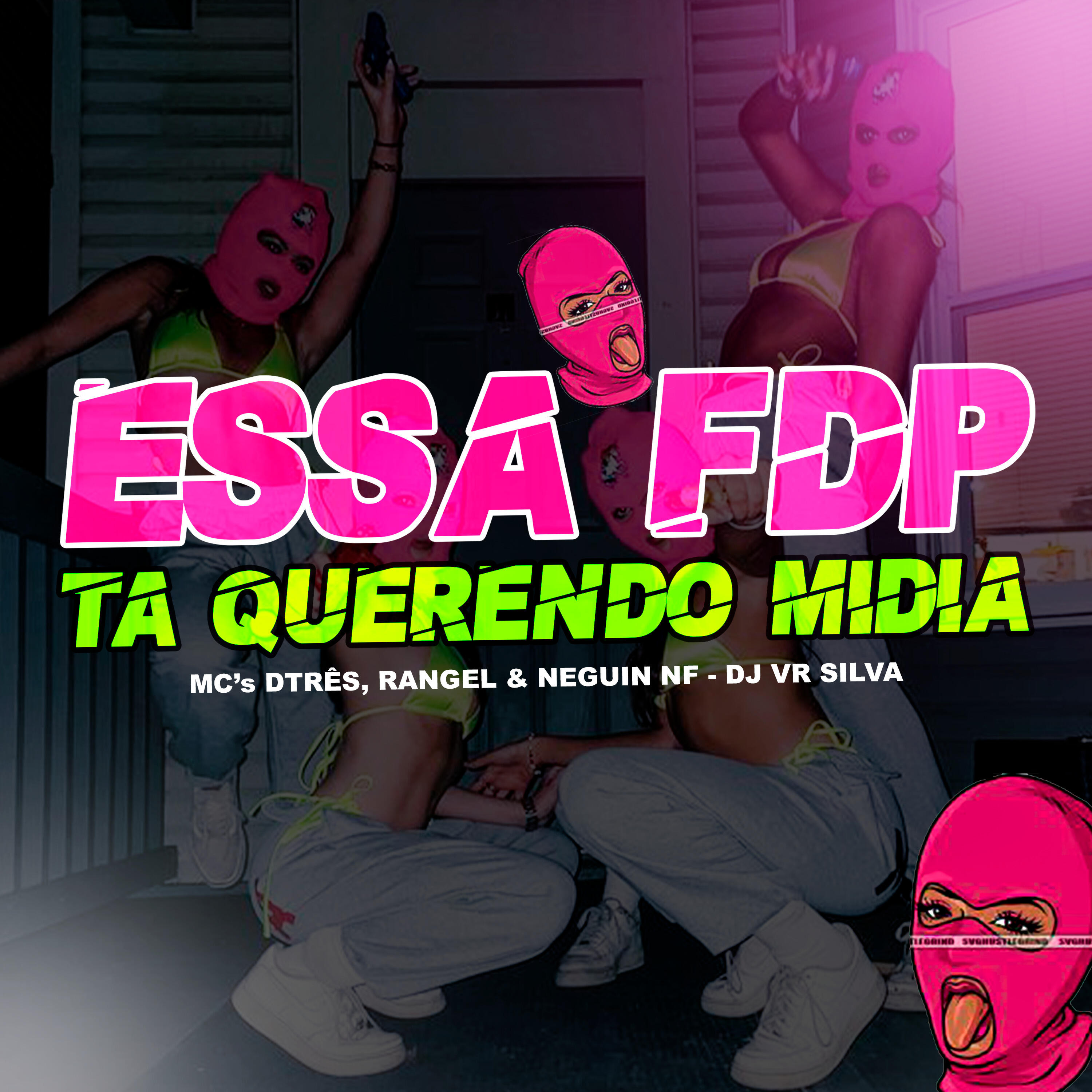 Релиз Essa Fdp Tá Querendo Mídia
