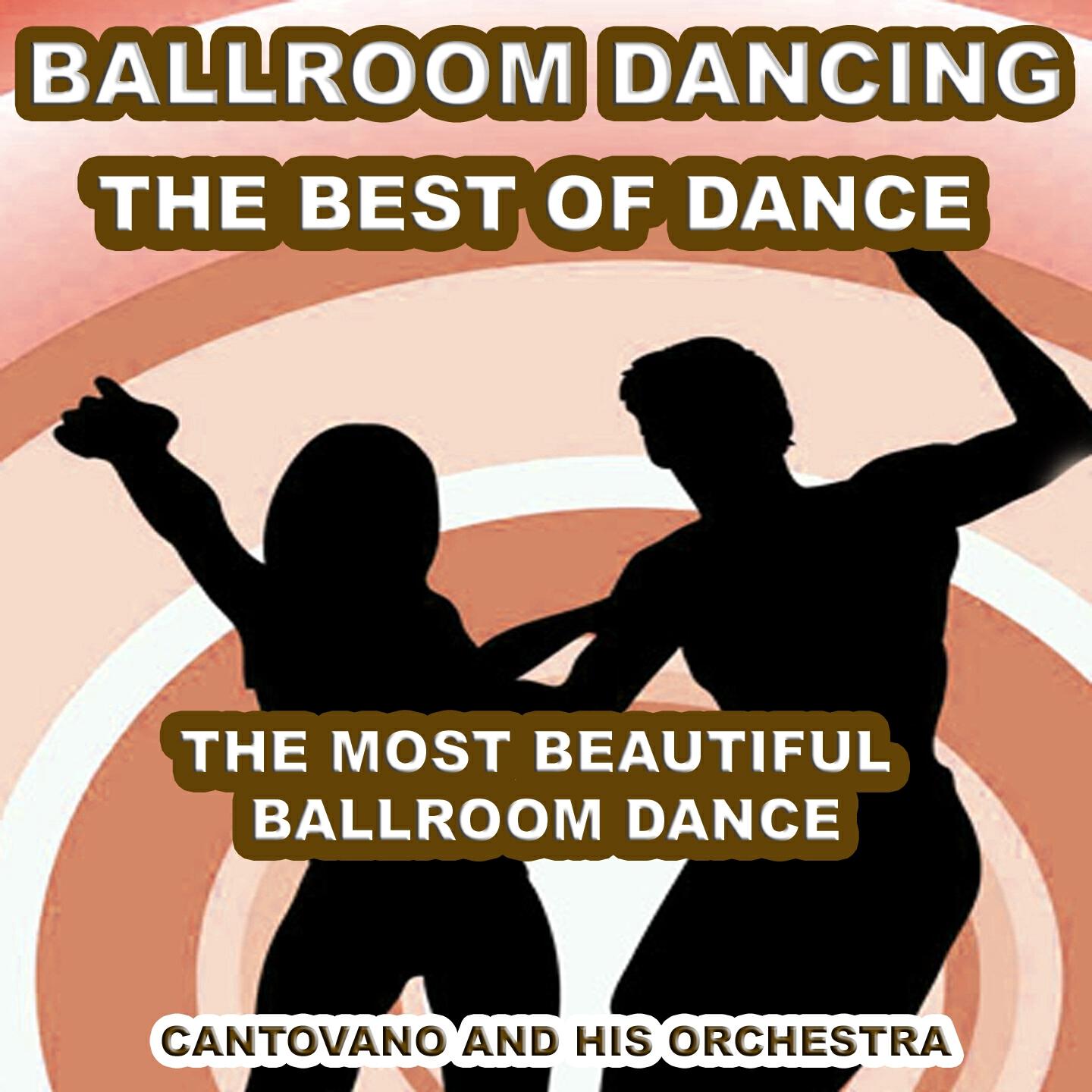 Релиз Ballroom Dancing (The best of Dance) [	The Most Beautiful Ballroom Dance]
