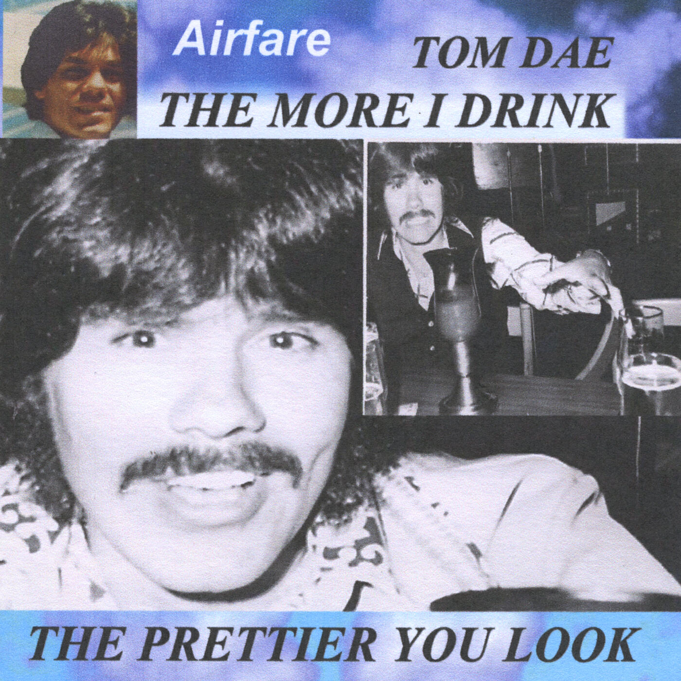 Релиз The More I Drink the Prettier You Look