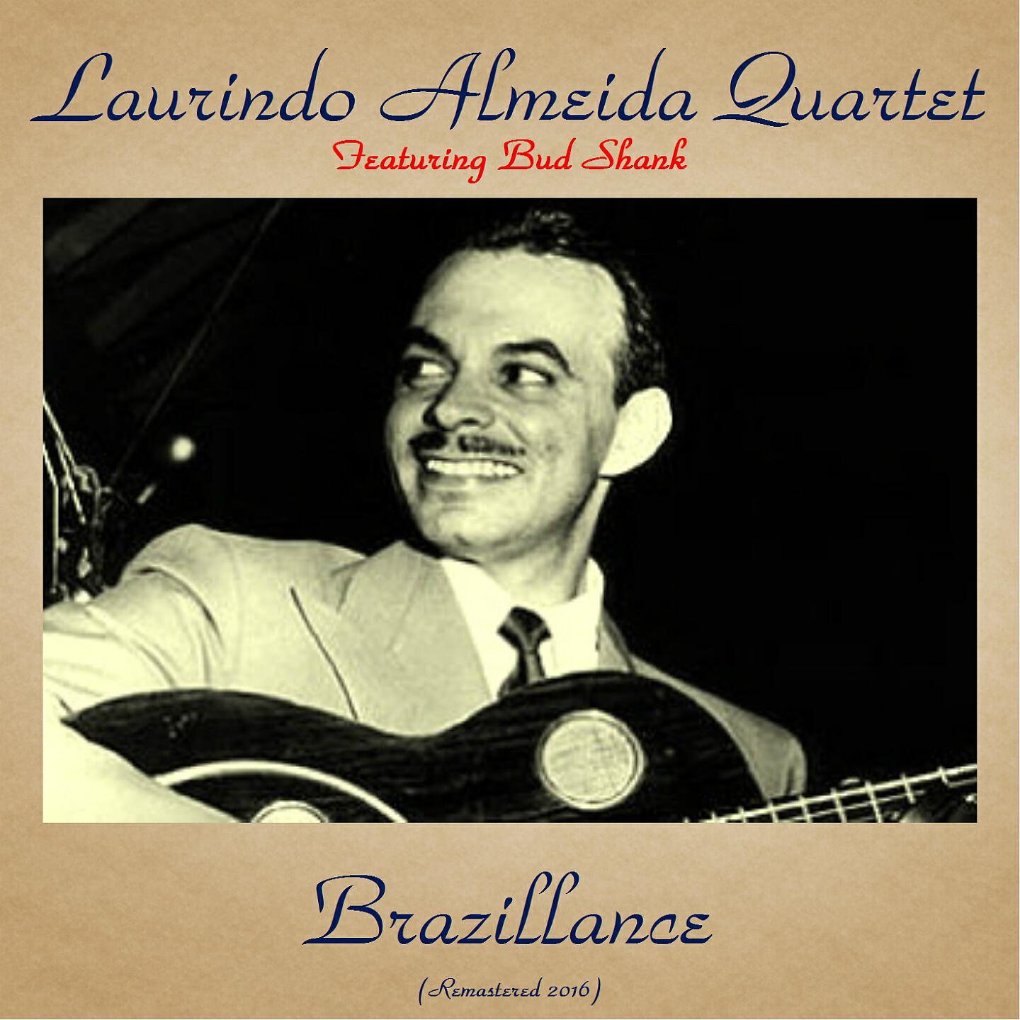Laurindo Almeida Quartet Featuring Bud Shank