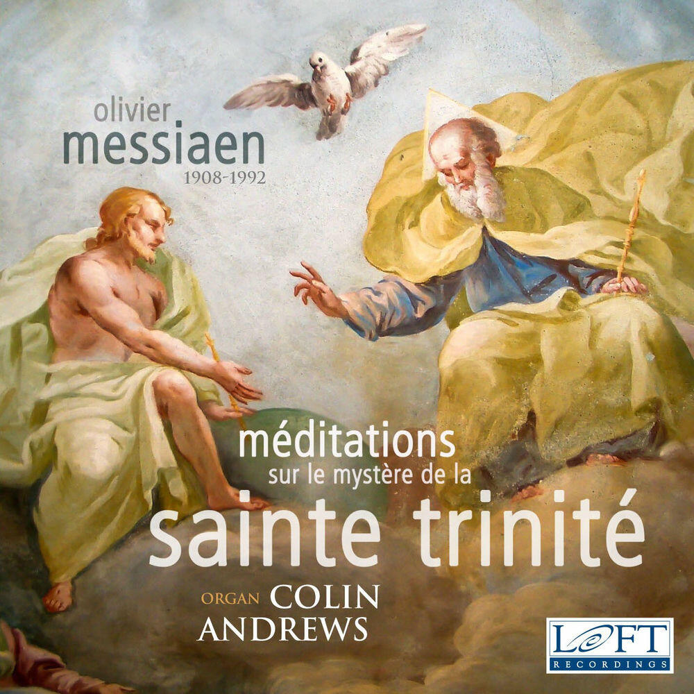Релиз Messaien: Méditations sur le mystère de la Sainte Trinité