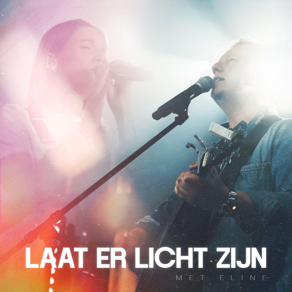 Релиз Laat Er Licht Zijn (Live)