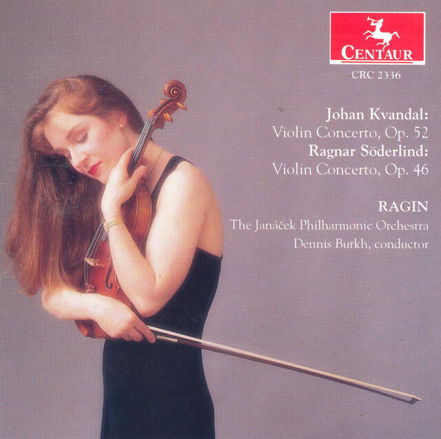 Релиз Kvandal, J.: Violin Concerto, Op. 52 / Soderlind, R.: Violin Concerto, Op. 46