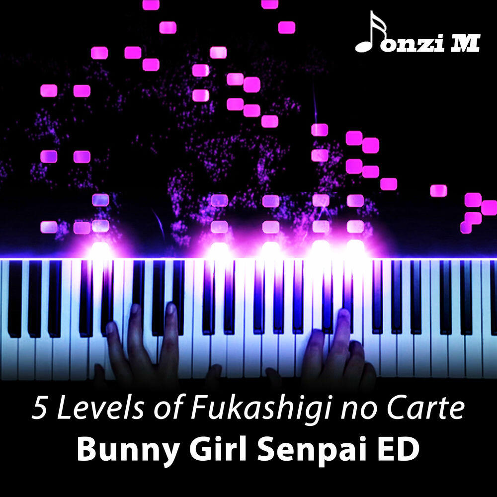 Релиз 5 Levels of Fukashigi no Carte (Bunny Girl Senpai ED)