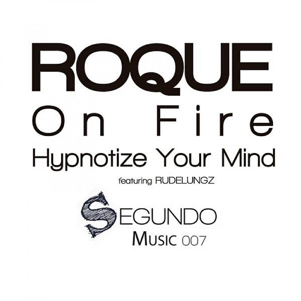 Релиз Hypnotize Your Mind / On Fire