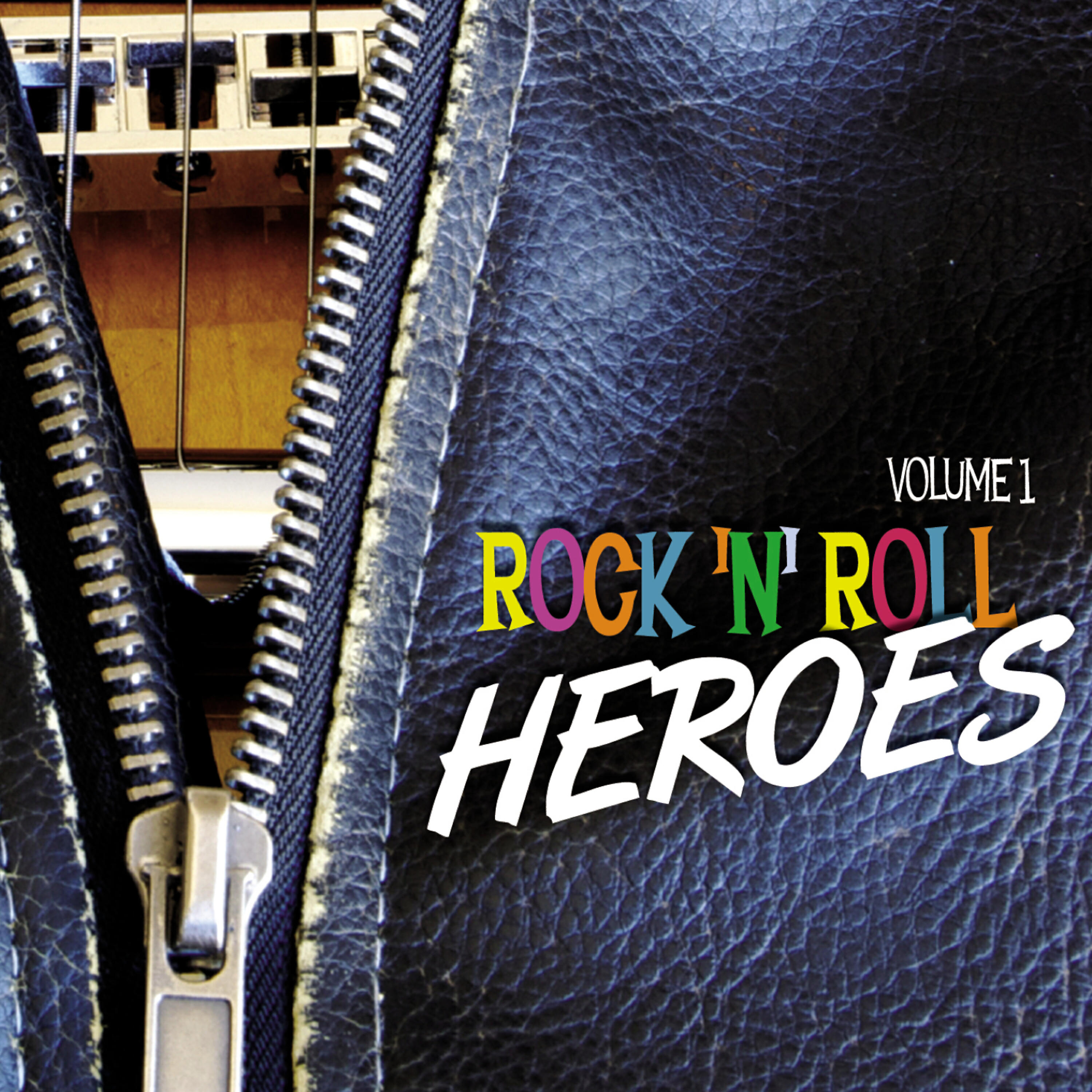 Релиз Rock 'n' Roll Heroes Vol. 1