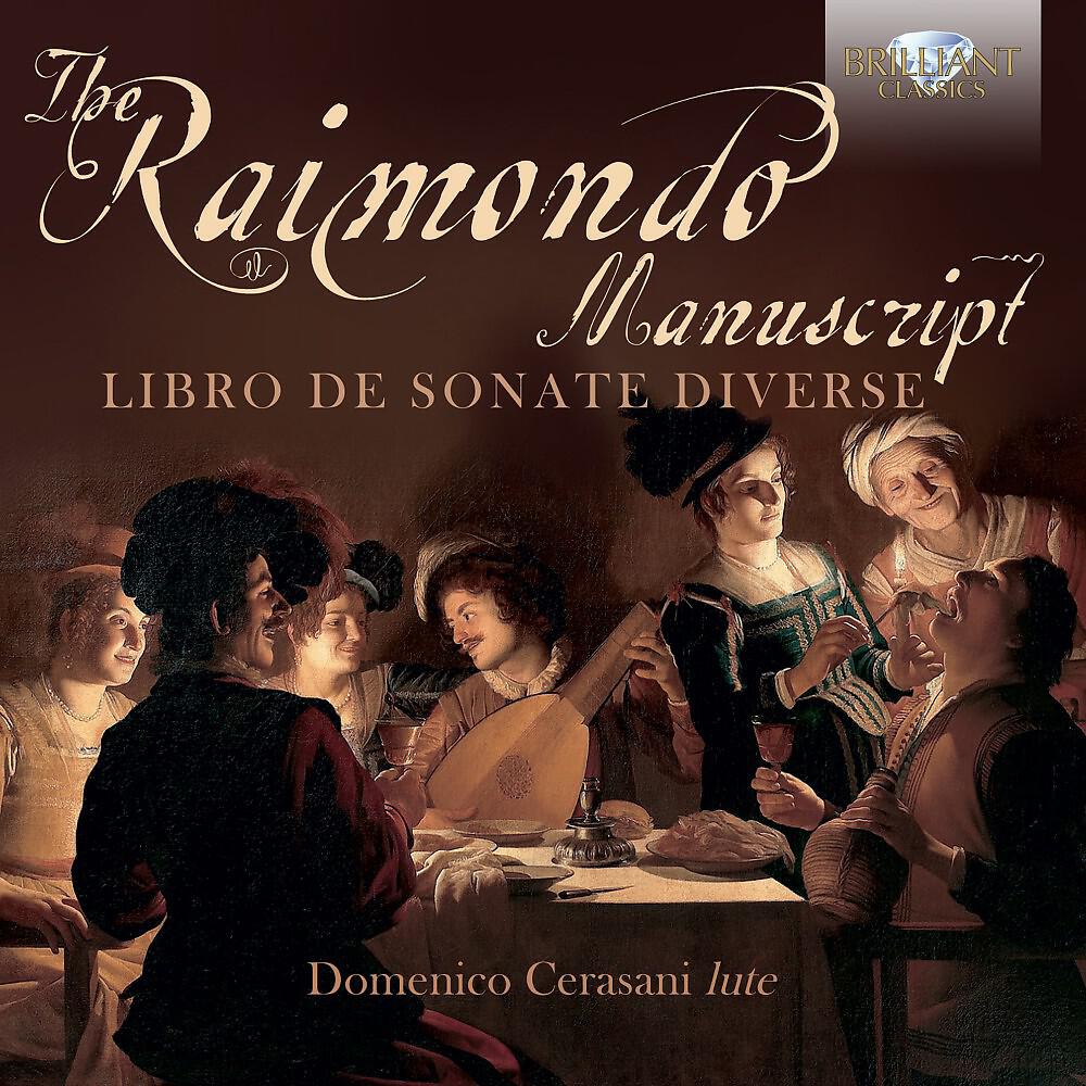 Релиз The Raimondo Manuscript: Libro de Sonate Diverse
