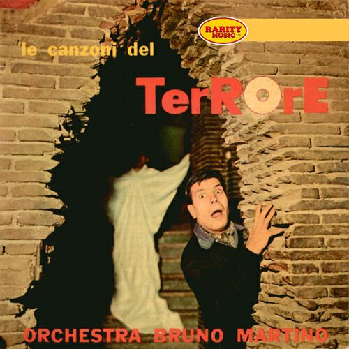 Релиз Le canzoni del terrore : Rarity Music Pop, Vol. 35