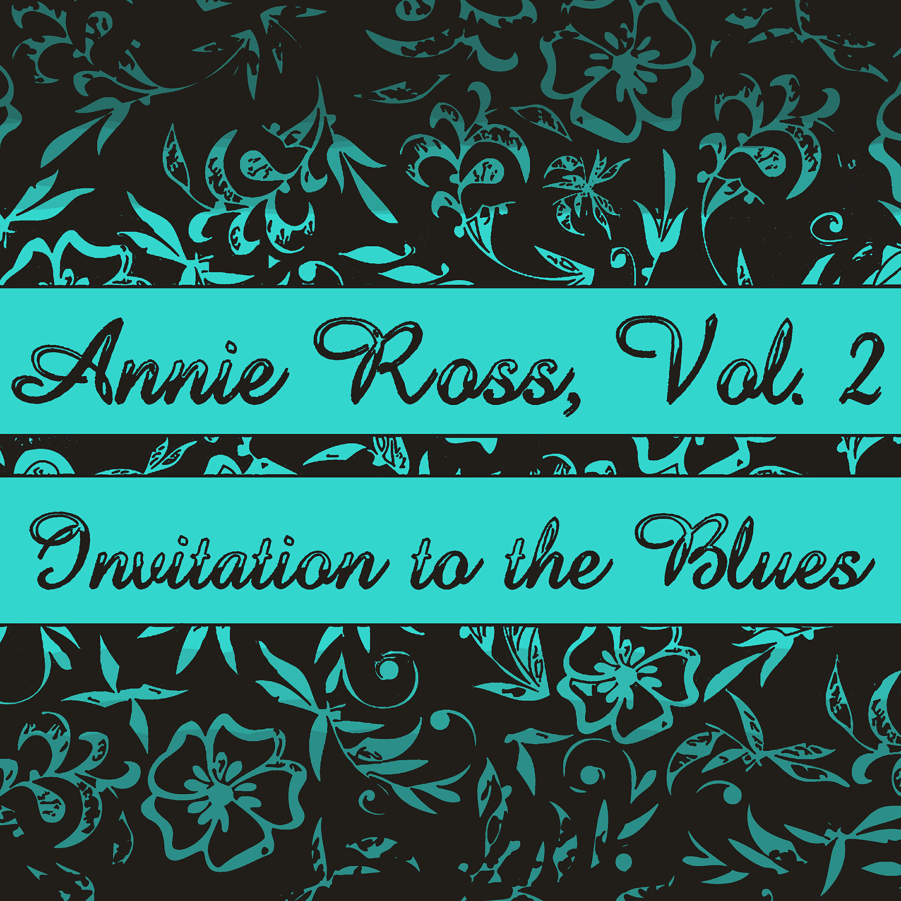 Релиз Annie Ross, Vol. 2: Invitation to the Blues