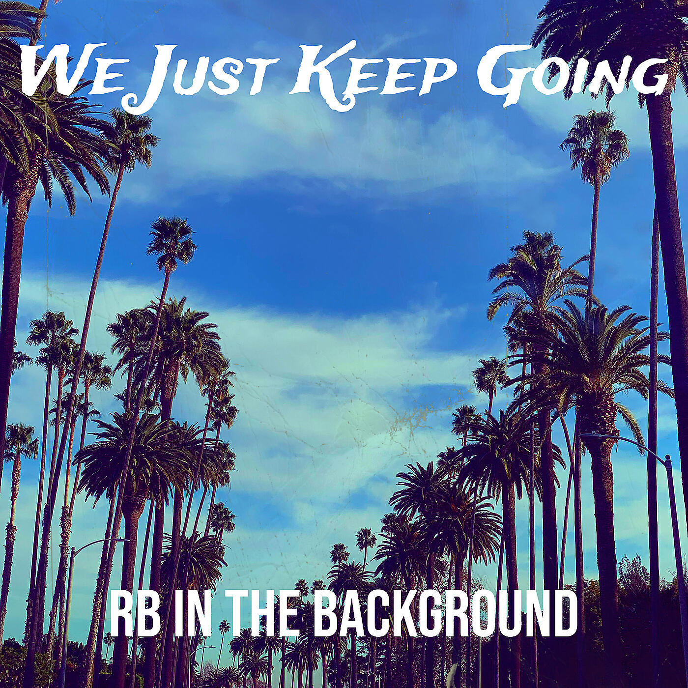 Релиз We Just Keep Going