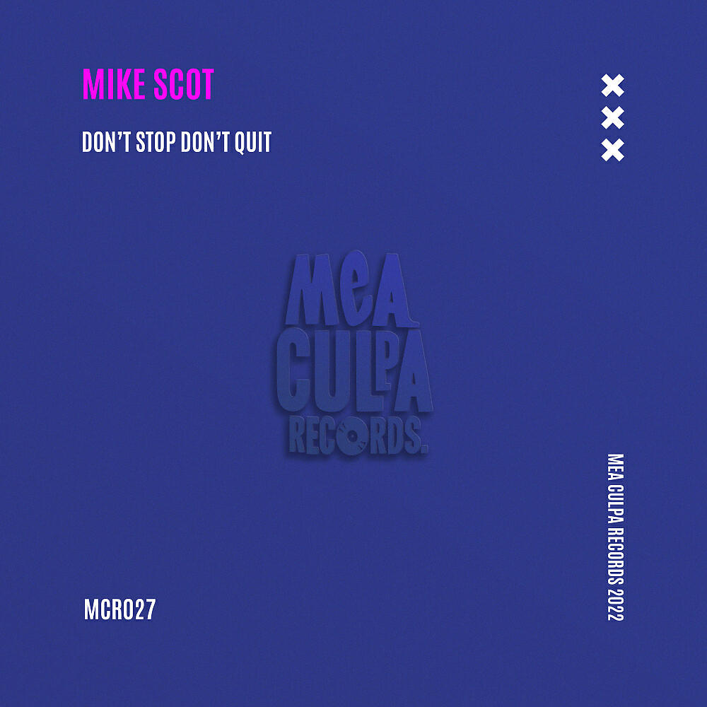 Релиз Don't Stop Don't Quit