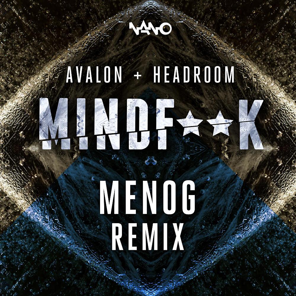 Релиз Mind Fuck (Menog Remix)