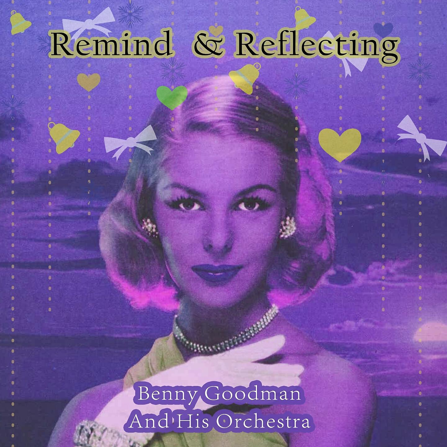 Релиз Remind and Reflecting