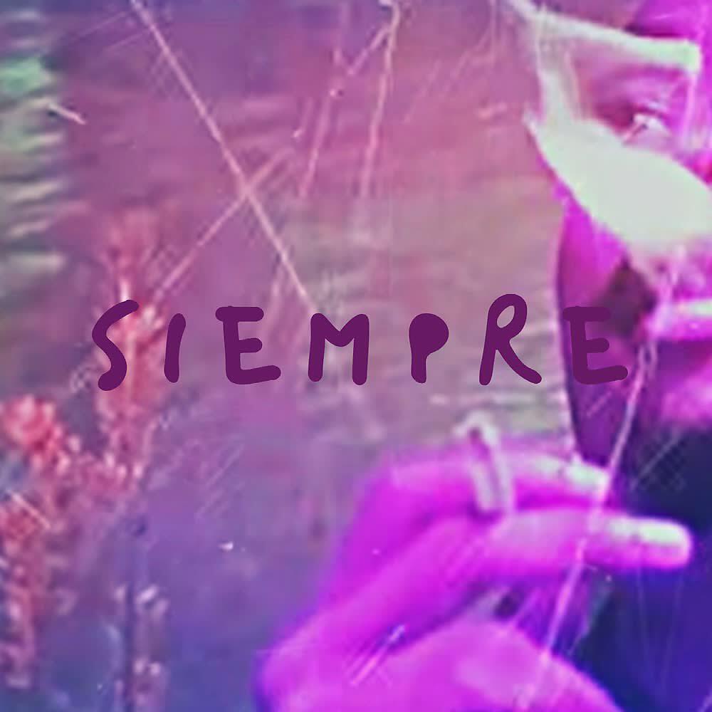 Релиз Siempre