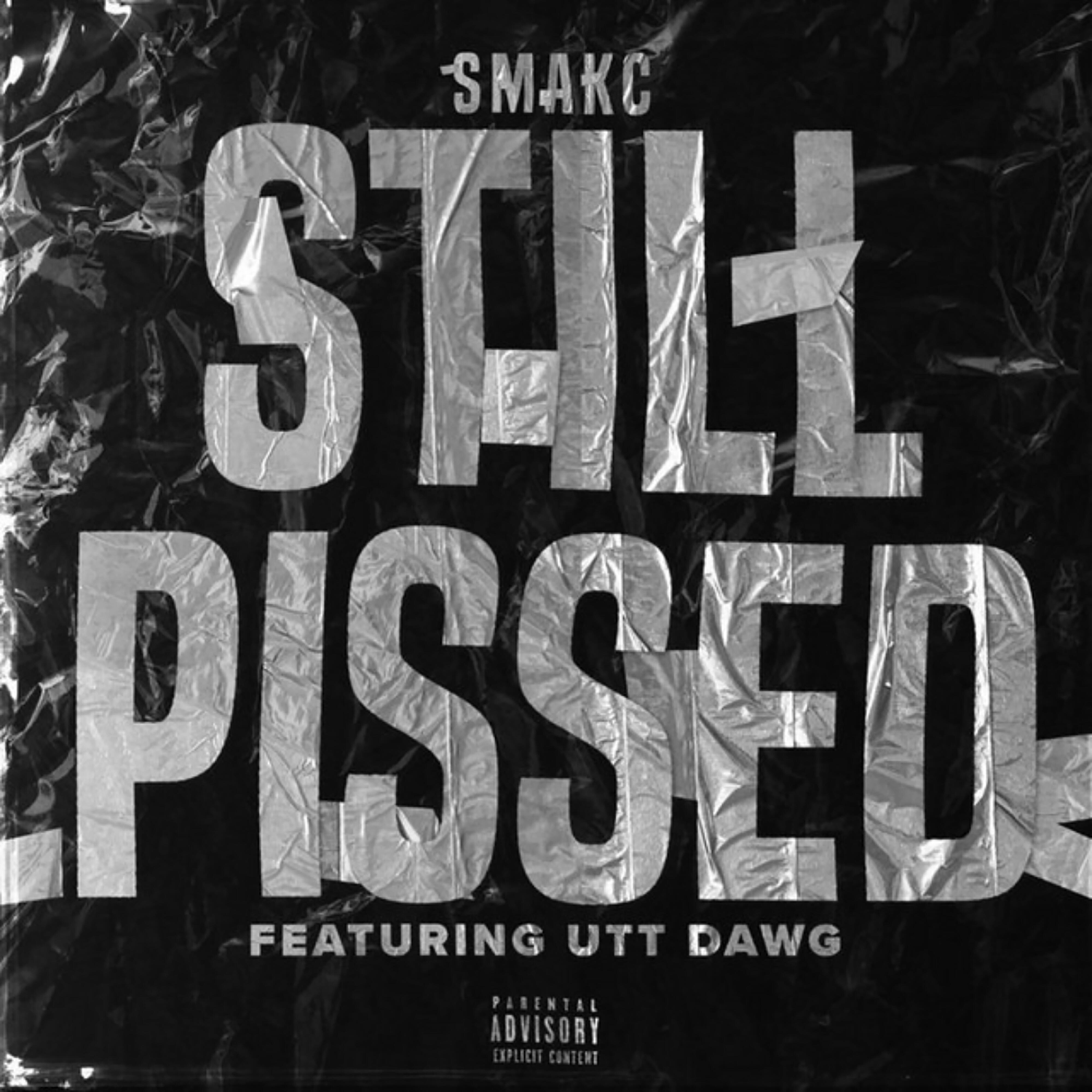 Релиз STILL PISSED